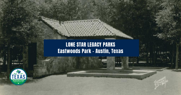 Lone Star Legacy Parks-Mason Park  Texas Recreation and Park Society