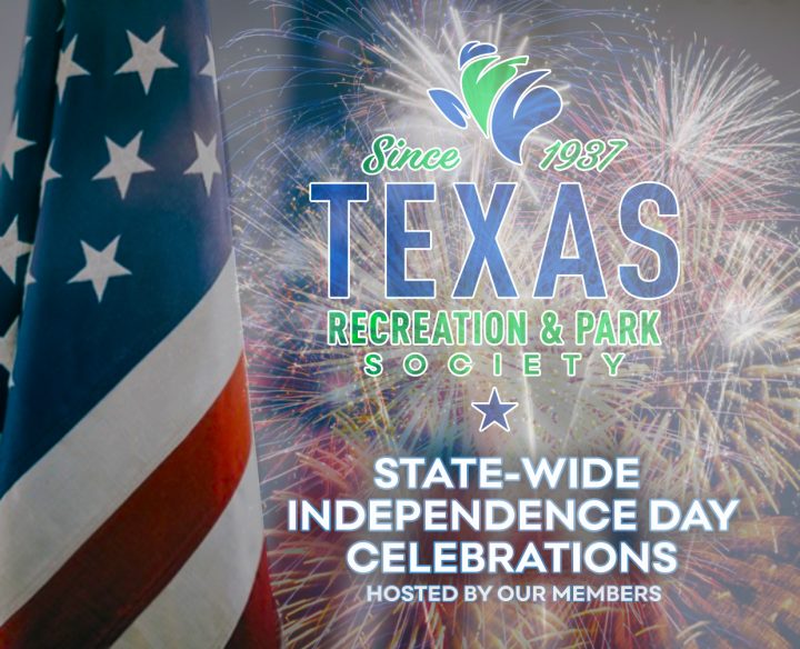 Independence Day Celebrations | Texas Recreation and Park ...