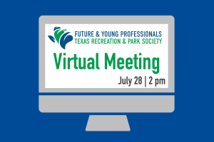 Future and Young Professional Branch July Meeting